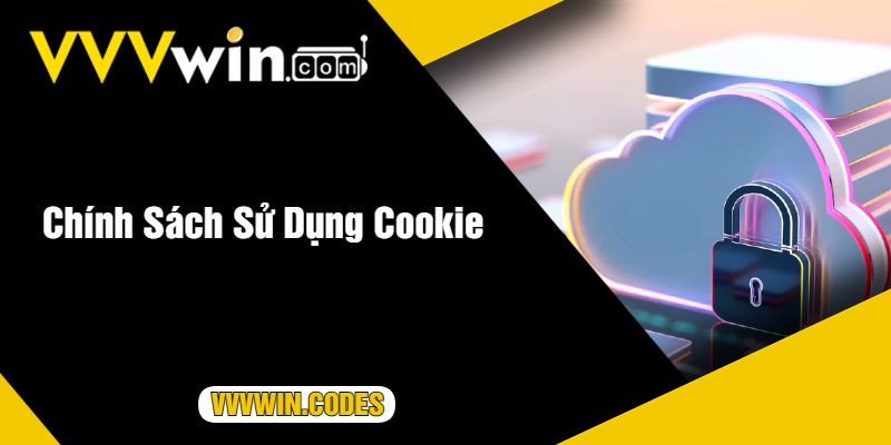 Chính Sách Sử Dụng Cookie